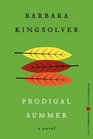 Prodigal Summer A Novel