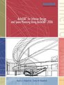 AutoCAD for Interior Design and Space Planning Using AutoCAD  2006