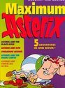Maximum Asterix 5 Adventures in One Book