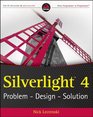 Silverlight 4 Problem  Design  Solution