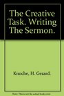 The creative task Writing the sermon