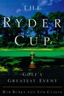 The Ryder Cup  Golf's Greatest Event
