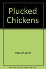 Plucked Chickens