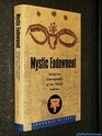 Mystic Endowment Religious Ethnography of the Warao Indians