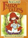 Best Loved Fairy Tales