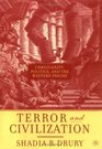 Terror and Civilization  Christianity Politics and the Western Psyche