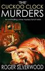 THE CUCKOO CLOCK MURDERS an enthralling crime mystery full of twists