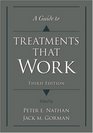 A Guide to Treatments that Work