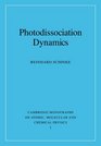 Photodissociation Dynamics  Spectroscopy and Fragmentation of Small Polyatomic Molecules