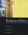 Business Ethics Ethical Decision Making and Cases