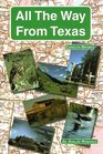 All The Way From Texas - An Avalon Romance