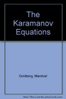 The Karamanov Equations