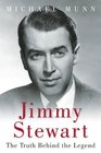 Jimmy Stewart The Truth Behind the Legend