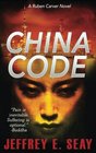 China Code (A Ruben Carver Novel) (Volume 2)