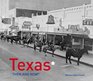 Texas Then and Now