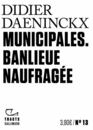 Municipales Banlieue naufrage