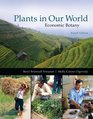 Plants in our World Economic Botany
