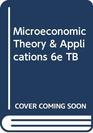 Microeconomic Theory  Applications 6e TB