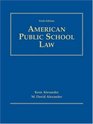 American Public School Law Sixth Edition