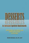 Desserts Is Stressed Spelled Backwards Overcoming and Controlling Compulsive Eating and Bulimia