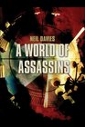 A World of Assassins