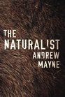 The Naturalist (The Naturalist Series)
