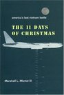 The Eleven Days of Christmas: America's Last Vietnam Battle