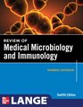 Review of Medical Microbiology and Immunology 12/E
