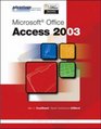 Advantage Series  Microsoft Office Access 2003 Complete Edition
