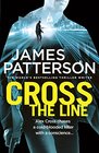 Cross the Line (Alex Cross, Bk 24)