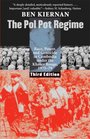 The Pol Pot Regime Race Power and Genocide in Cambodia under the Khmer Rouge 197579 Third Edition