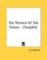 The Women Of The Future  Pamphlet