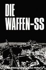 Die Waffen SS Eine Bilddokumentation in englisch/deutsch
