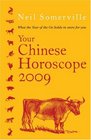 Your Chinese Horoscope 2009 What the Year of the Ox Holds in Store for You