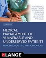 Medical Management of Vulnerable  Underserved Patients 2E