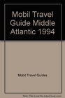 Mobil Travel Guide Middle Atlantic 1994