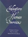Evaluation in the Human Services