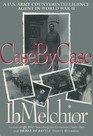 Case by Case A US Army Counterintelligence Agent in World War II