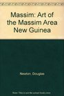 Massim Art of the Massim Area New Guinea