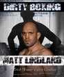 Dirty Boxing From Wrestling to Mixed Martial Arts