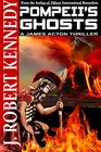 Pompeii's Ghosts A James Acton Thriller Book 9