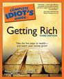 The Complete Idiot's Guide to Getting Rich 3rd Edition