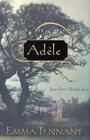 Adele : Jane Eyre's Hidden Story
