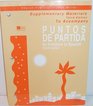 Supplementary Materials to Accompany Puntos De Partida an Invitation to Spanish
