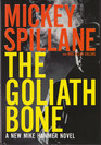 The Goliath Bone (Mike Hammer, Bk 14)