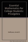 Essential Mathematics for College Students Prealgebra