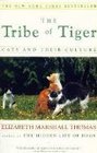 The Tribe of Tiger  Cats and Their Culture
