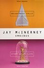 Jay McInerney Omnibus Story of My Life Brightness Falls