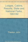 Lodges Cabins Resorts State and National Parks 1991/92