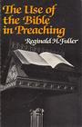 The Use of the Bible in Preaching